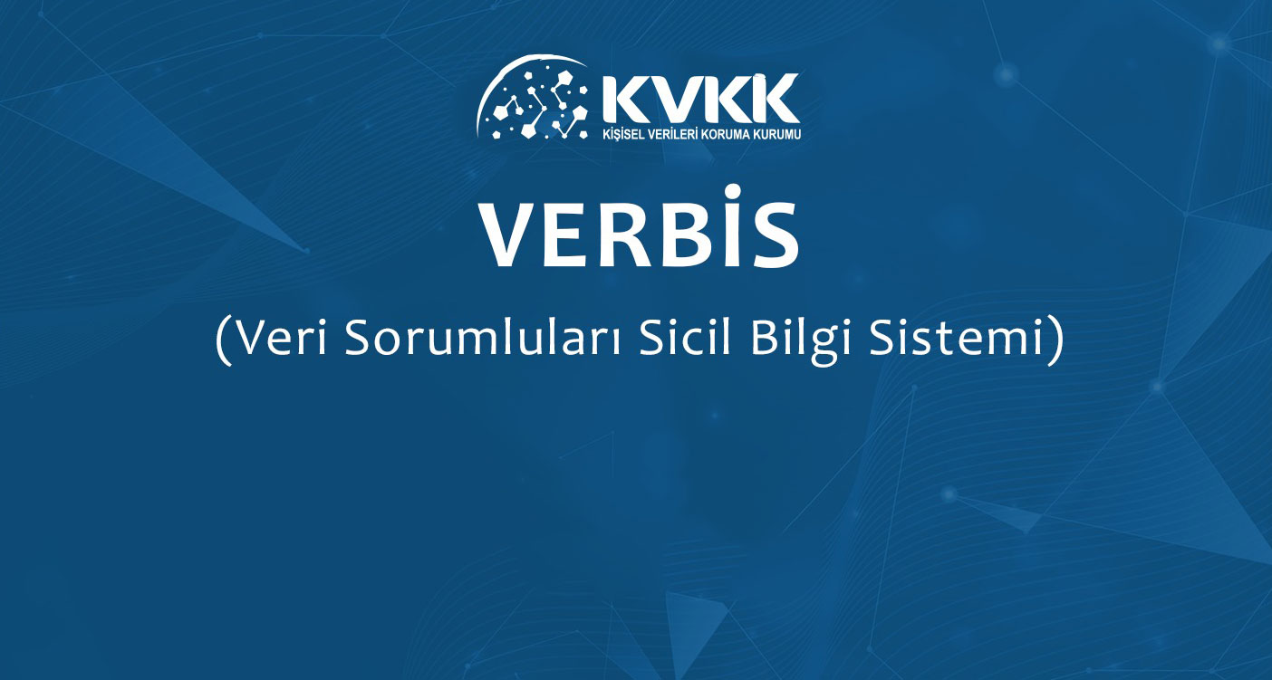 KVK Kurumundan VERBİS Kayıt Sürelerinin Uzatılması Hakkında Duyuru