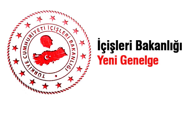 Yeni genelge yayınlandı!