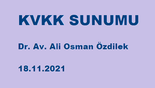 KVKK’nın Dernek ve İktisadi İşletmelere Getirdiği Sorumluluklar ve KVKKOBİ Platformu Tanıtımı