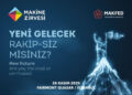 MAKİNE ZİRVESİ 26 Kasım 2025 günü İstanbul’da toplanıyor.